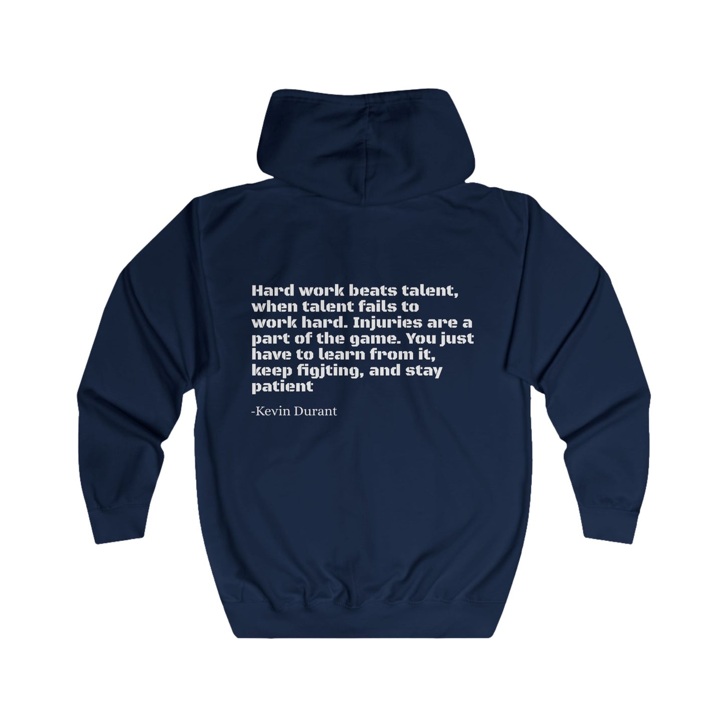 Kevin Durant Quote Zip Hoodie